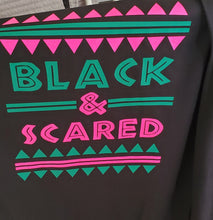 Load image into Gallery viewer, Black and Scared/ Proud